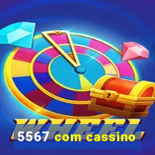 5567 com cassino